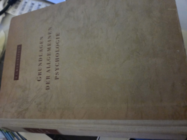 S. L. Rubinstein - Grundlagen der allgemeinen Psychologie