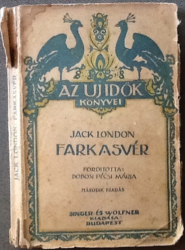 Jack London - Farkasvér