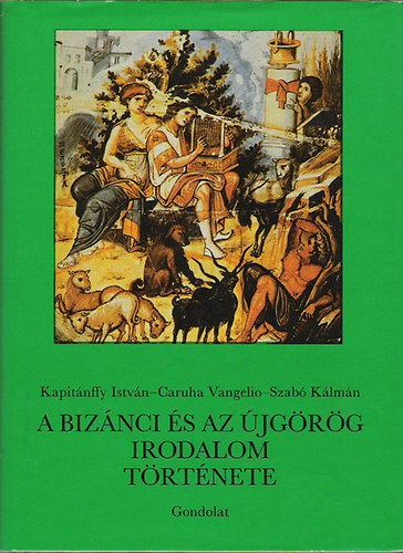 Kapitnffy-Caruha-Szab - A biznci s az jgrg irodalom trtnete