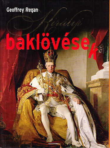 Geoffrey Regan - Kirlyi baklvsek