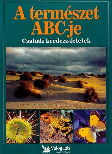 A termszet ABC-je (Reader's Digest vlogats)