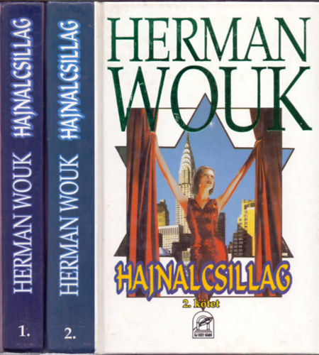 Herman Wouk - Hajnalcsillag 1-2.