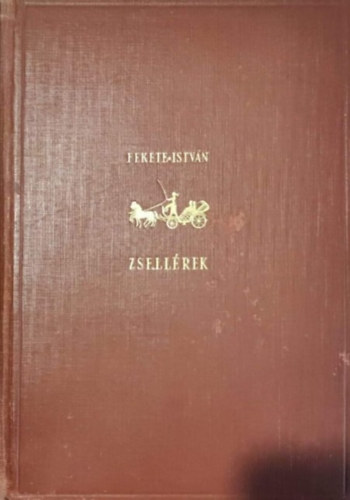 Fekete Istvn - Zsellrek