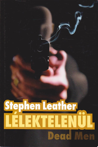 Stephen Leather - Llektelenl - Dead Man