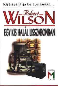 Robert Wilson - Egy kis hall Lisszabonban