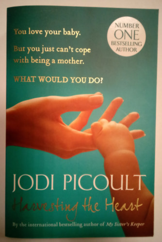 Jodi Picoult - Harvesting the Heart