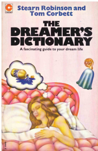 Stearn Robinson; Tom Corbett - The Dreamer's Dictionary