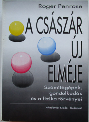 Roger Penrose - A cs�sz�r �j elm�je