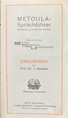 Dr. Prof. J. Balassa - METOULA - Sprachführer - Ungarisch