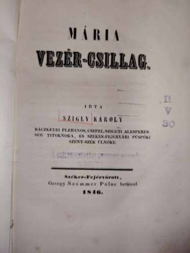 Szigly Kroly - Mria Vezr-Csillag