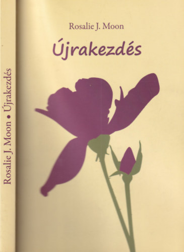 Rosalie J. Moon - jrakezds- dediklt