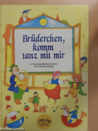 Bartholy Eszter  (szerkeszt�) - Br�derchen, komm tanz mit mir