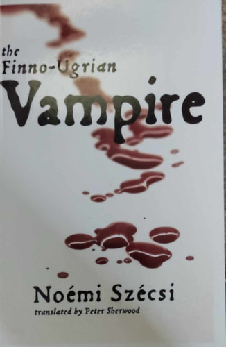 Sz�csi No�mi - The Finno-Ugrian Vampire