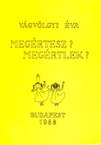 Vgvlgyi va - Megrtesz? Megrtelek?