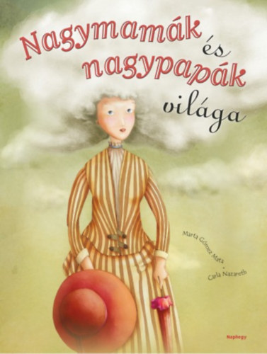 Nagymamk s nagypapk vilga