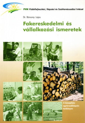 Dr. Brsony Lajos - Fakereskedelmi s vllalkozsi ismeretek