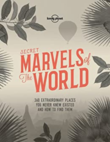 Secret Marvels of The World