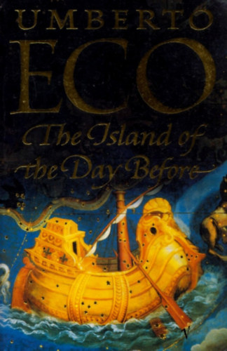 Umberto Eco - The Island of the Day Before