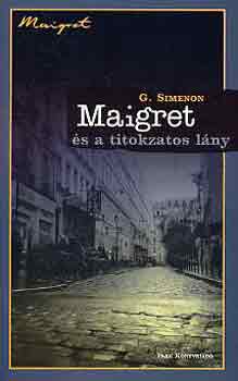 Georges Simenon - Maigret s a titokzatos lny