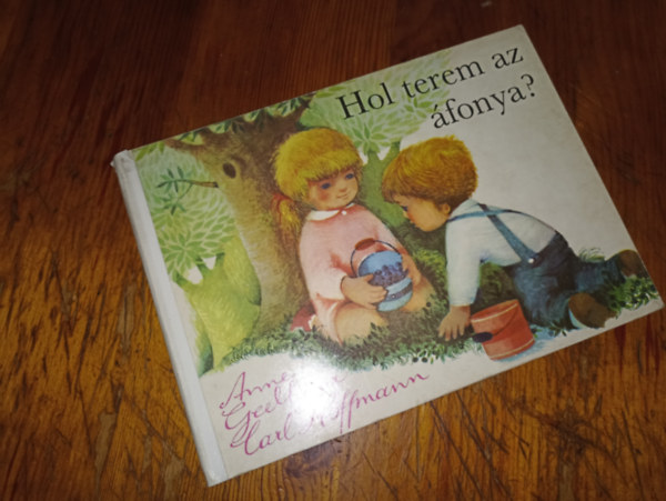 Hoffmann Carl, Bak gnes Anne Geelhaar - Hol terem az fonya?