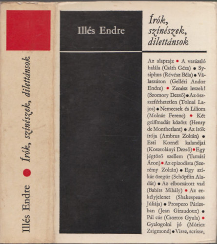 Ills Endre - rk, sznszek, dilettnsok (dediklt)