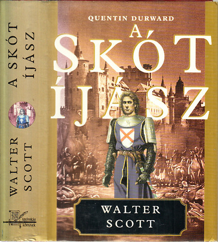 Walter Scott - A skt jsz (Quentin Durward)