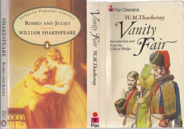 William Shakespeare William Makepeace Thackeray - 2 db klasszikus regny angolul: Vanity Fair + Romeo and Juliet