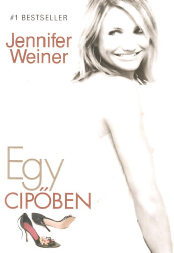 Jennifer Weiner - Egy cipben