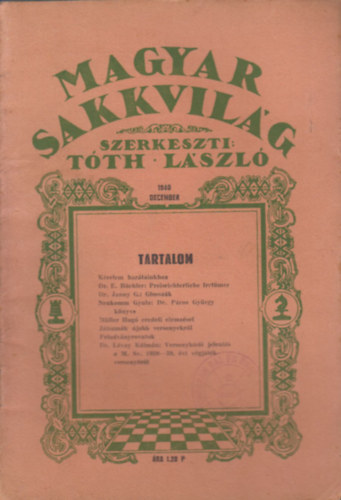 Tth Lszl  (szerk.) - Magyar Sakkvilg 1940 December