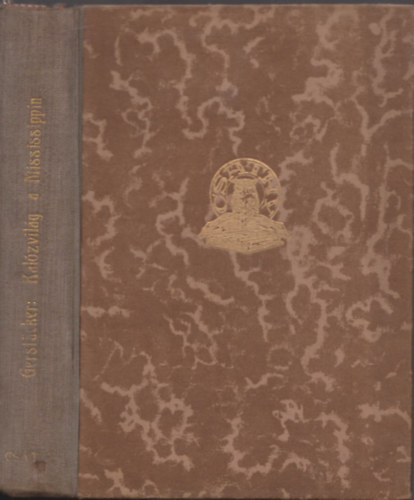 F. Gerstcker - Kalzvilg a Mississippin