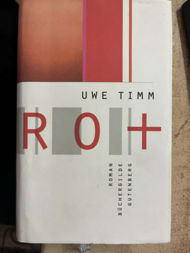 Uwe Timm - Rot