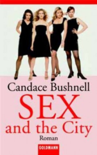 Candace Bushnell - Sex and the City (nmet nyelv)