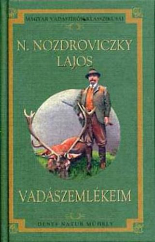 N. Nozdroviczky Lajos - Vadszemlkeim