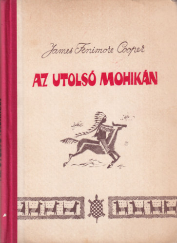 J.F. Cooper - Az utols mohikn