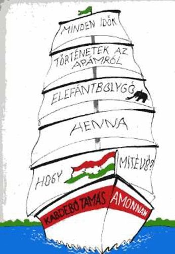 Kabdeb� Tam�s - Amonnan... Kisreg�nyek