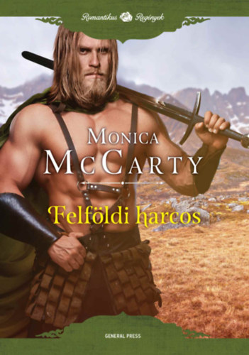 Monica McCarty - Felf�ldi harcos