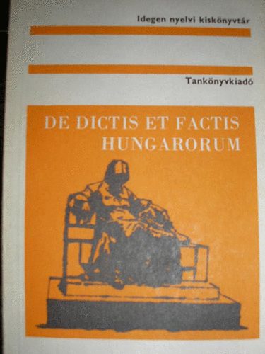 Dr. Boronkai Iv�n  (v�logatta) - De dictis et factis Hungarorum