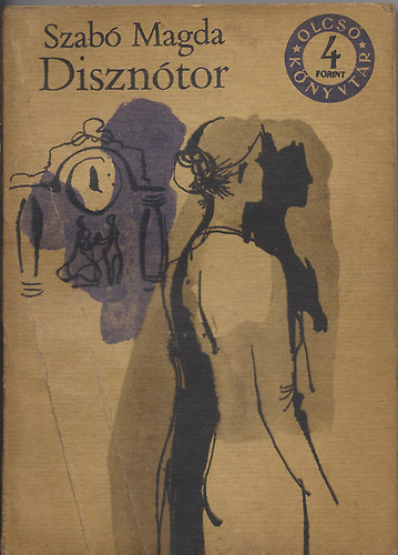 Szab Magda - Diszntor
