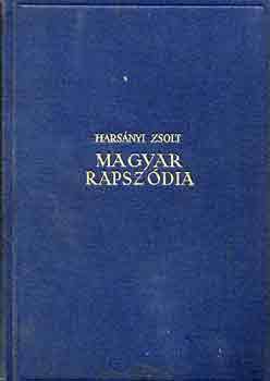 Harsnyi Zsolt - Magyar rapszdia I-IV.