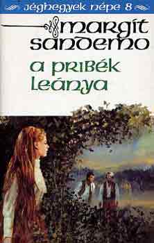 Margit Sandemo - A prib�k le�nya (j�ghegyek n�pe 8)