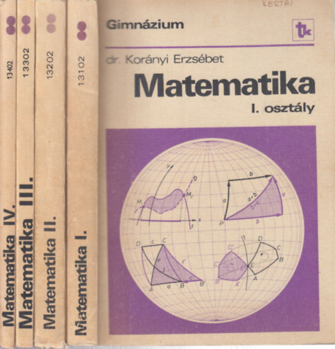 Dr Kor�nyi Erzs�bet - Matematika I-IV. (gimn�ziumi tank�nyv)