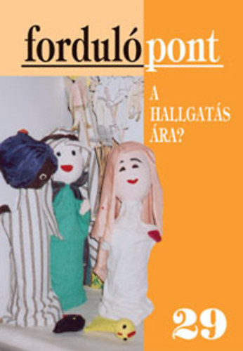 A hallgats ra - Fordulpont 29.