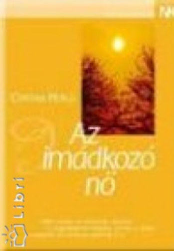 Cynthia Heald - Az imádkozó nő