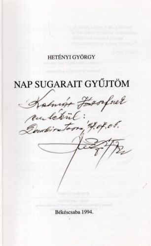 Het�nyi Gy�rgy - NAp sugarait gy�jt�m - versek