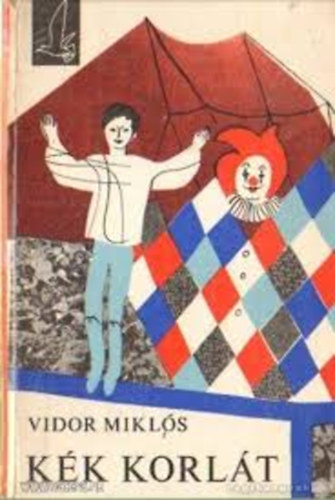 SZERZ Vidor Mikls SZERKESZT T. Aszdi va - Kk korlt (Fekete-fehr illusztrcikkal.)