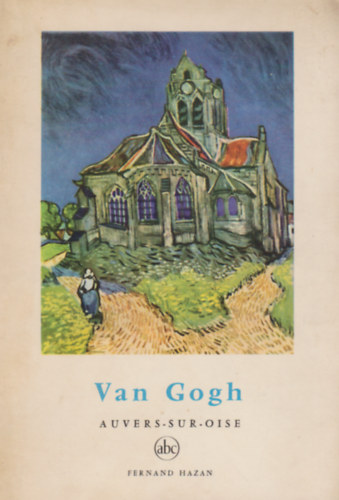 Van Gogh Auvers-Sur-Oise