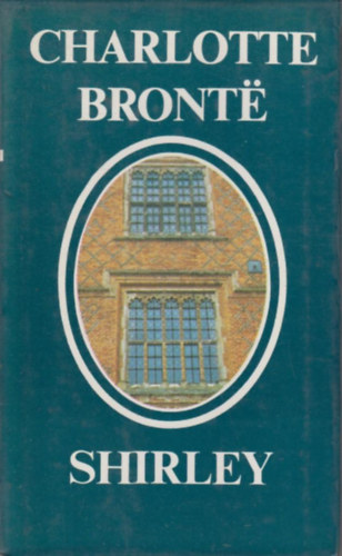 Charlotte Bront� - Shirley