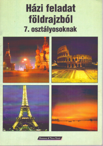Kastyák Gyuláné - Házi feladat földrajzból 7. osztályosoknak