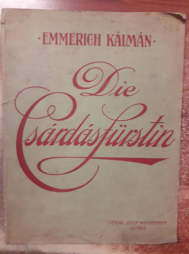 Emmerich Klmn - Die Csrdsfrstin (1916)