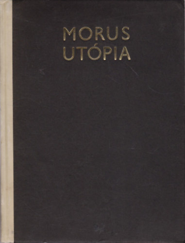 Morus Tams - Utpia (szmozott)